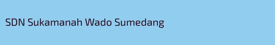 SDN Sukamanah Wado Sumedang